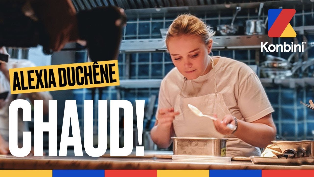 Alexia Duchêne - Dans les coulisses de son premier restaurant | Konbini