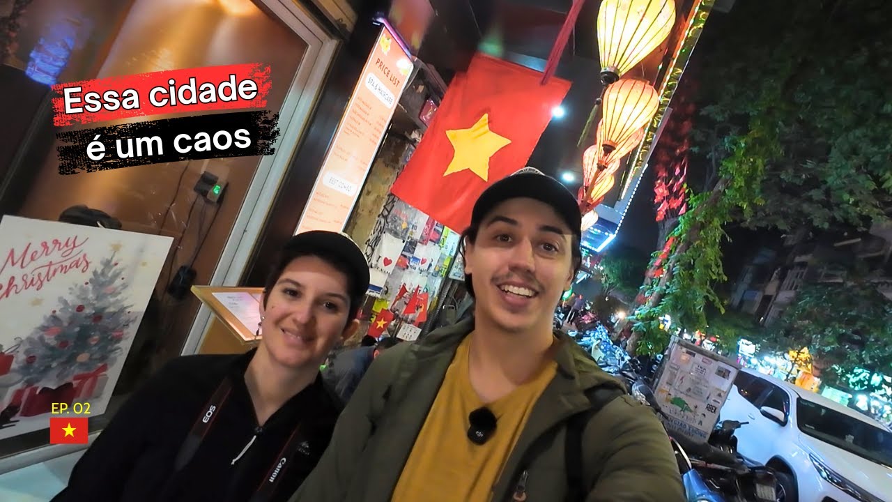 Um dia explorando Hanói, a capital do Vietnã 🇻🇳