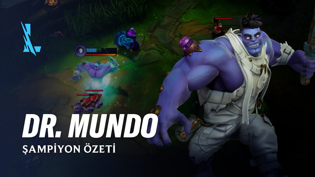 Dr. Mundo Şampiyon &Ouml;zeti | Oynanış - League of Legends: Wild Rift