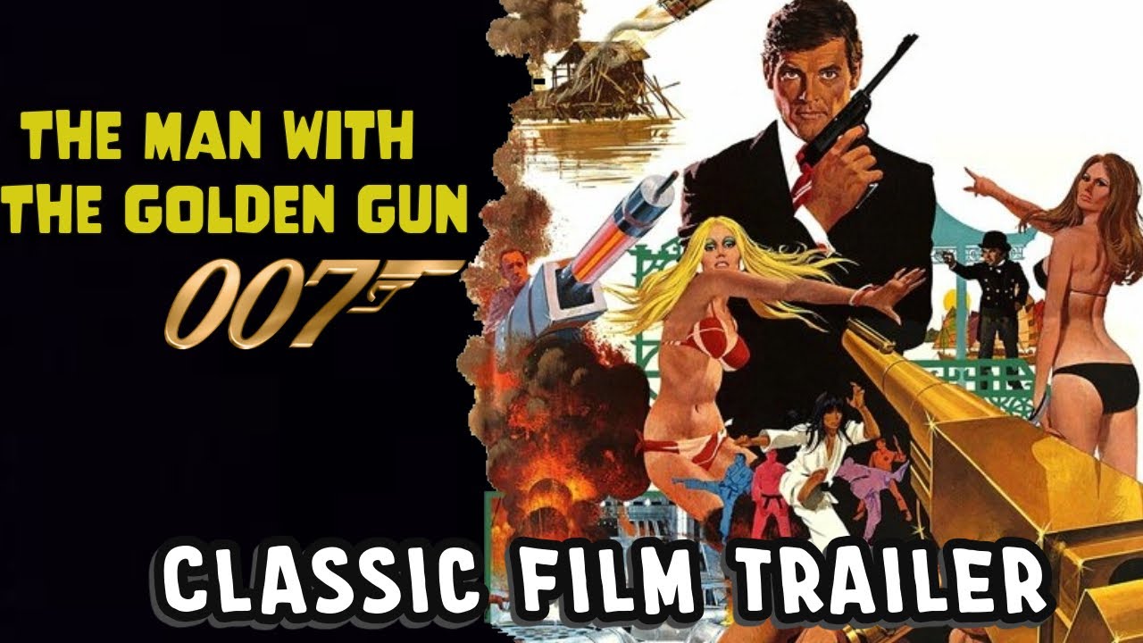 The Man with the Golden Gun (1974) | James Bond Classic Film Trailer