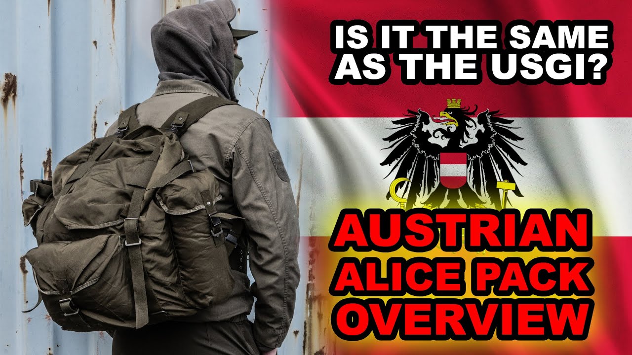 AUSTRIAN ALICE PACK  - Overview & comparison to USGI