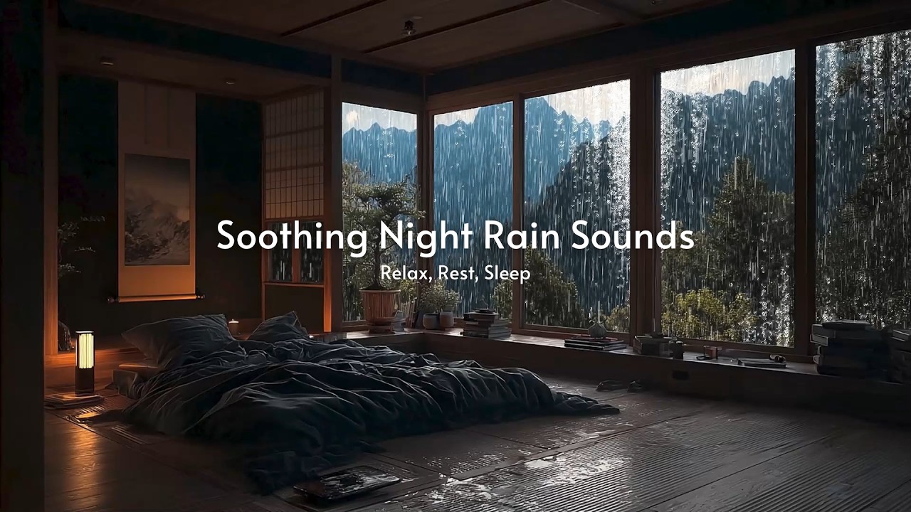 Soothing Night Rain Sounds 🌧️ Relax, Rest, Sleep