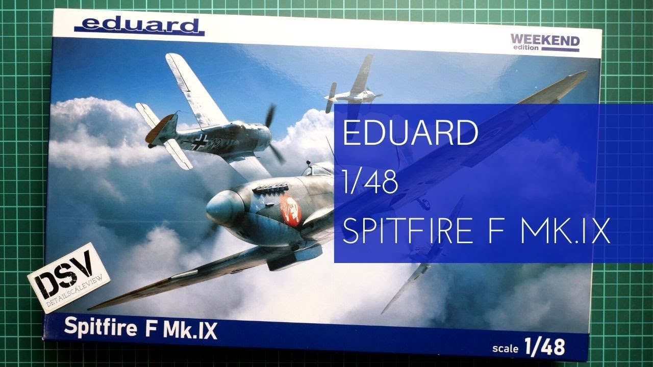 Eduard 1/48 Spitfire F Mk.IX Weekend (84175) Review