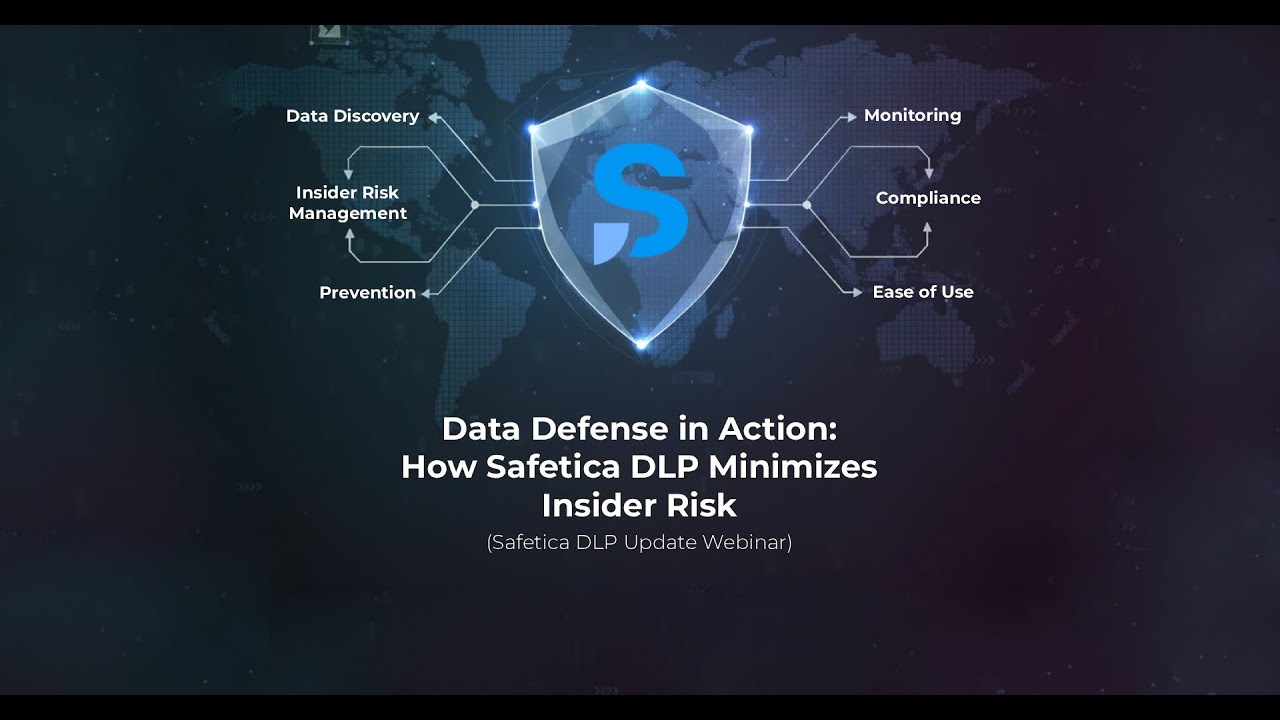 Recap: Data Defense in Action How Safetica DLP Minimizes Insider Risk