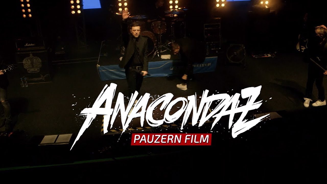 Anacondaz - Pauzern Film