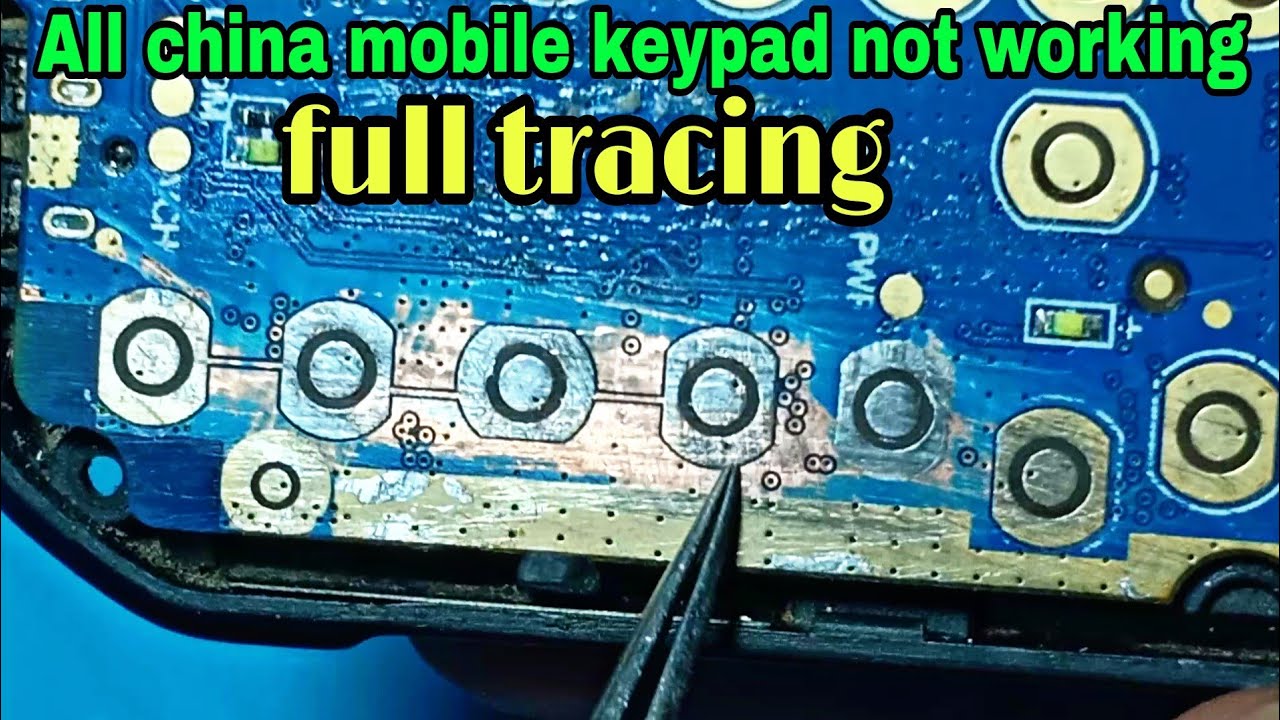 China Mobile Keypad Not Working solution 100% Easy Method Full tracing