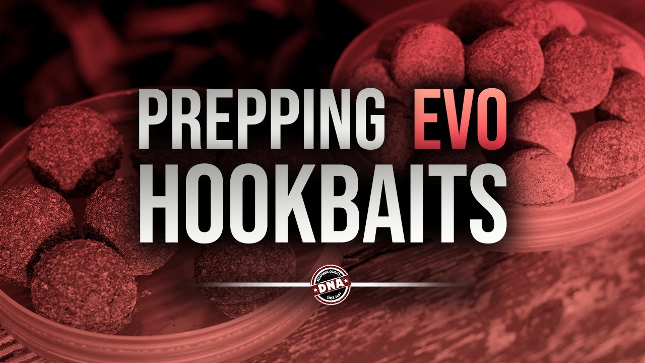 **IT'S TIME TO START PREPPING YOUR EVO HOOKBAITS** DNA BAITS | CARP FISHING | MASSIVE HOOKBAIT EDGE