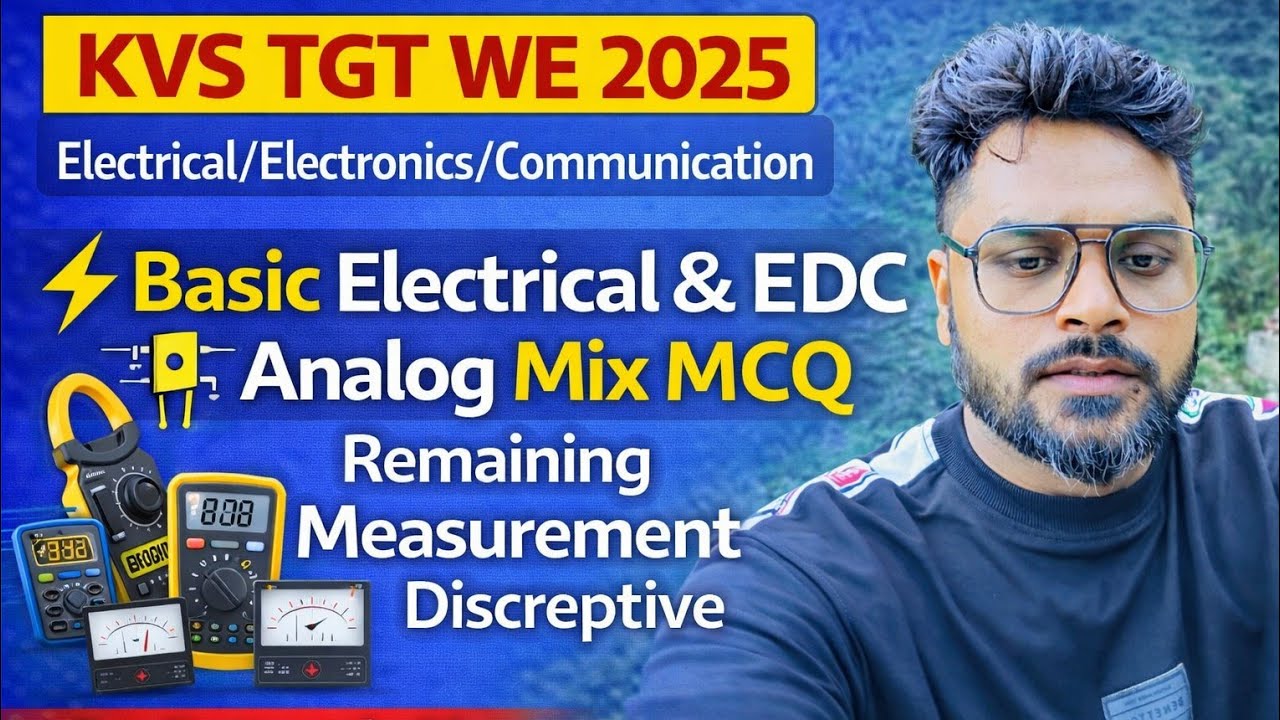 || KVS TGT [WE] 2025 | Basic Electrical & EDC Analog Mix MCQ Electrical/Electronic/Comm  Ratnesh Sir