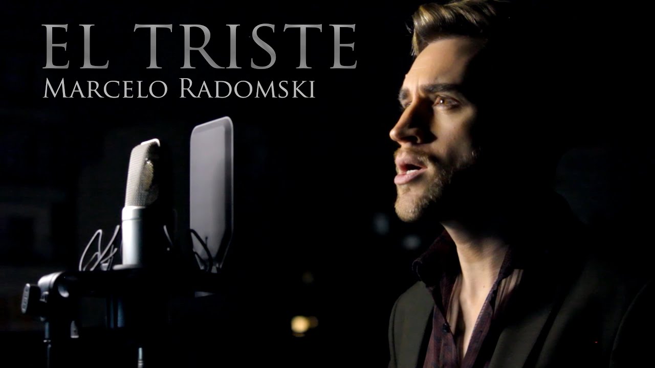 Marcelo Radomski - El Triste (Jos&eacute; Jos&eacute; Cover)