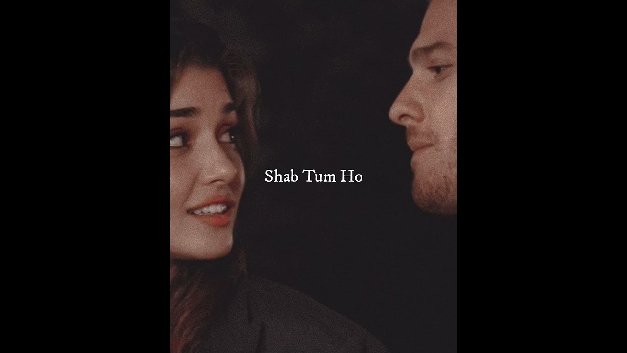 Shab Tum Ho (slowed and reverbed) Darshan Raval