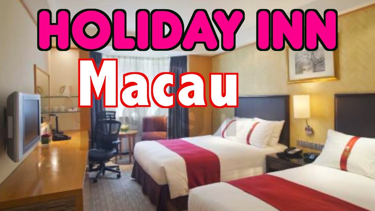 Review of Holiday Inn at Cotai Central, Macau
