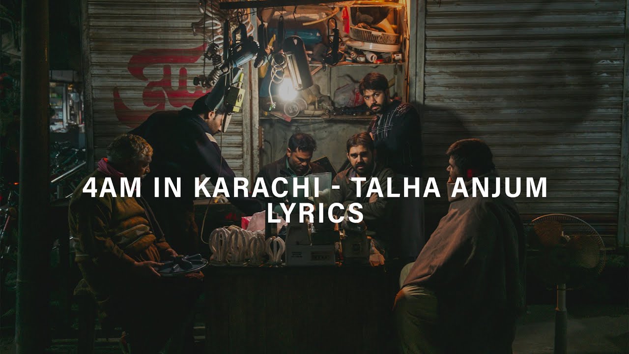 4AM in Karachi - Talha Anjum (Lyrics) + (Slow And Reverb) Reverb Era