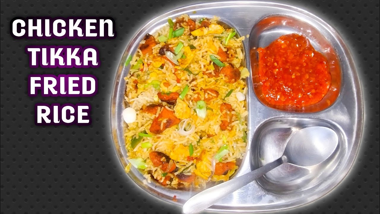 Chicken Tikka Fried Rice// Restaurant Style Chicken Fried Rice At Home // Fried Rice Recipe