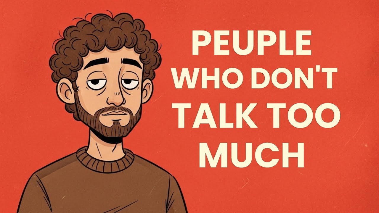 The Psychology of the People Who Don’t Talk Too Much
