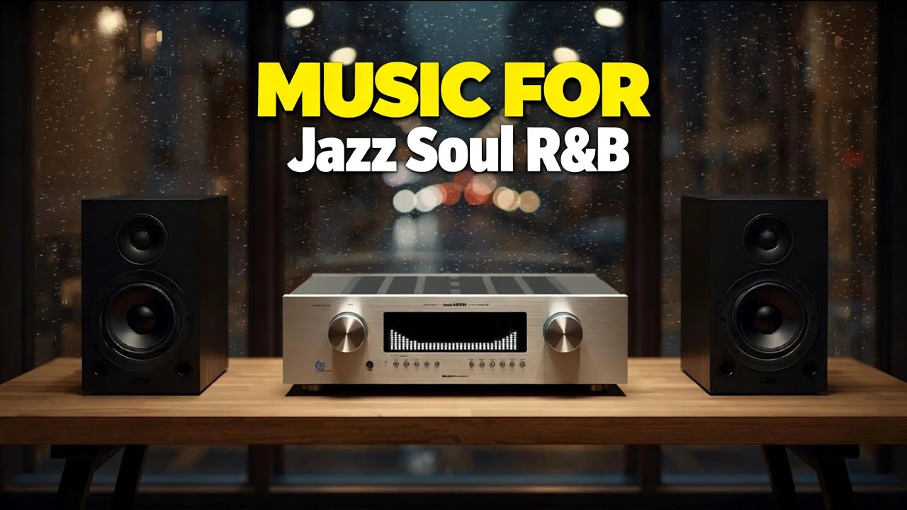 🎷 Smooth Jazz & Soulful R&B | Cozy All-Day Listening & Relaxation #NJL