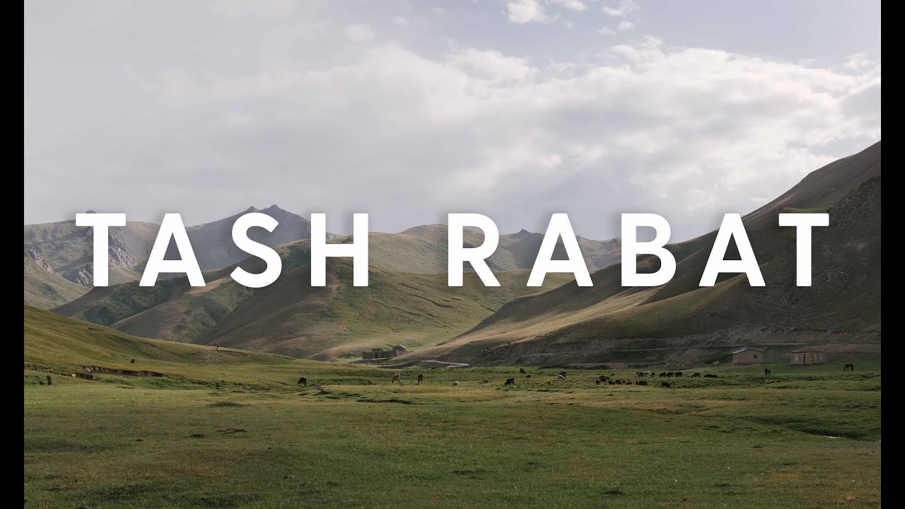 TASH RABAT, KYRGYZSTAN 🇰🇬