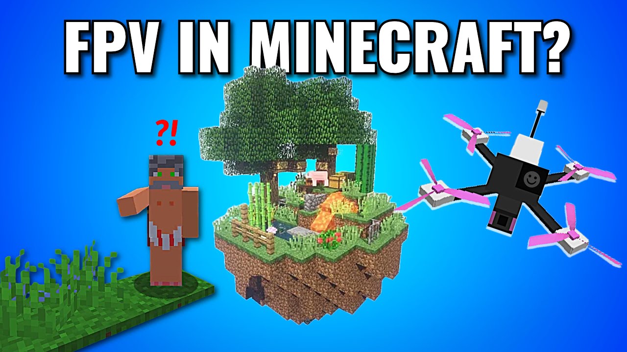 How To Fly FPV Drones in Minecraft (Full Guide 2025)