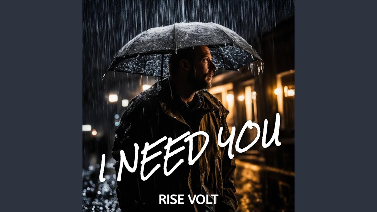 I Need You