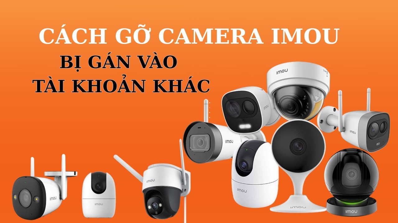 Cách hủy camera Imou đã liên kết với tài khoản khác. #imoucamera #hủyliênkết