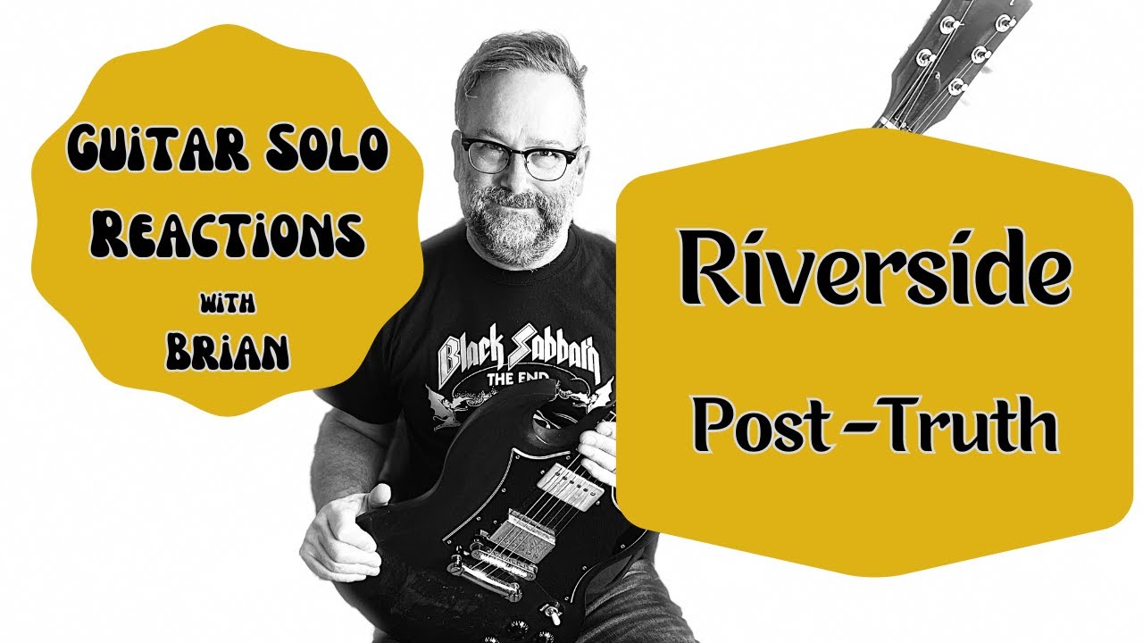 GUITAR SOLO REACTIONS ~ RIVERSIDE  ~ Post-Truth #riverside