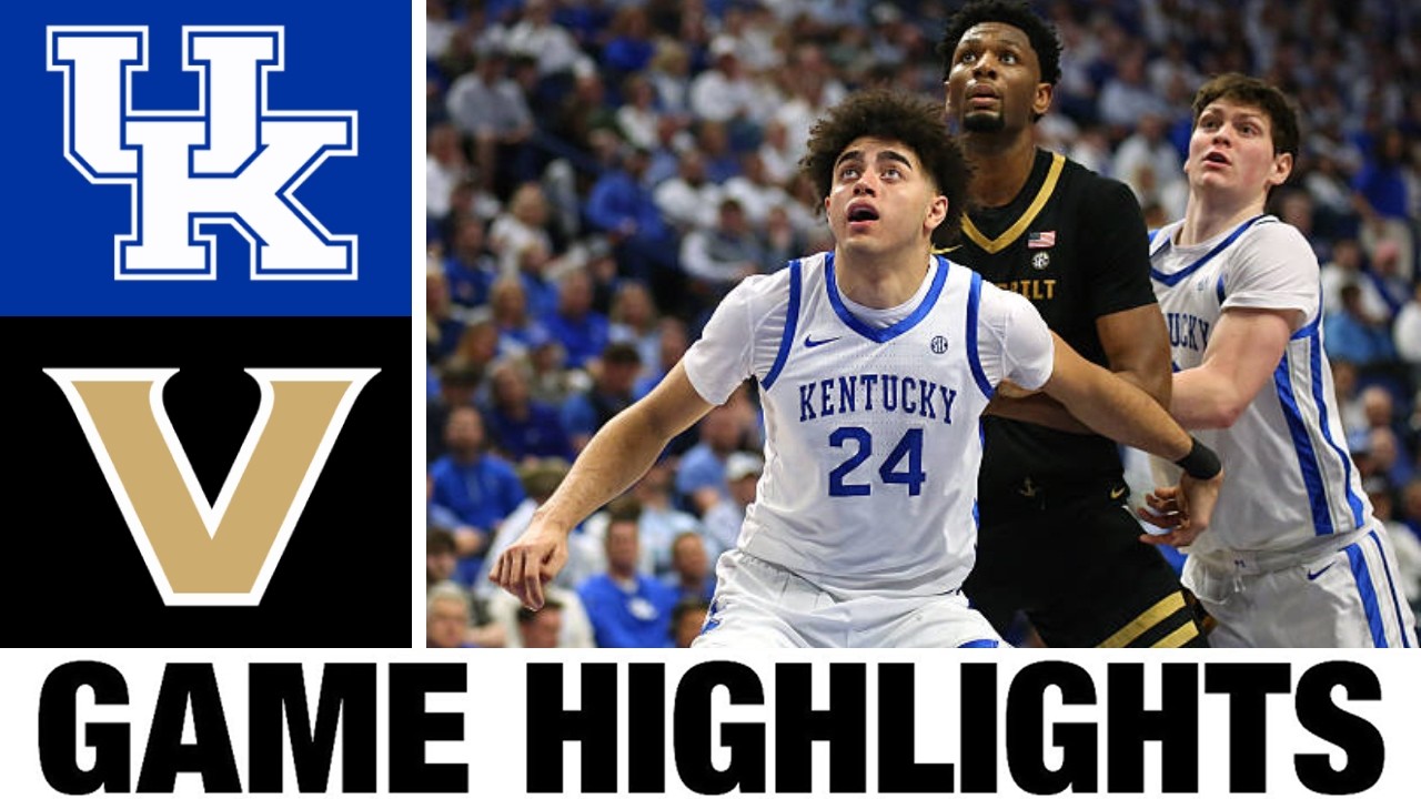 #25 Vanderbilt vs Kentucky Highlights | Men's Basketball | College Basketball 2026