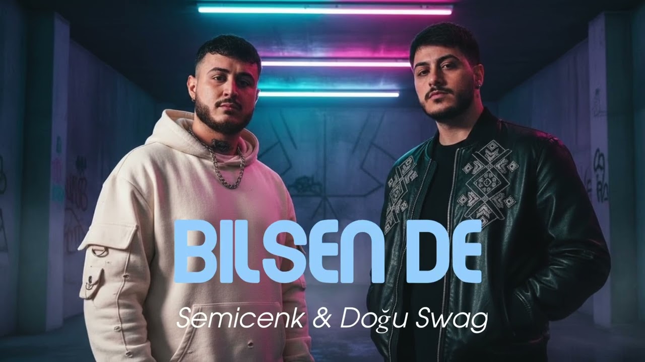 Bilsen De - Semicenk & Doğu Swag 🔊En Çok Dinlenen Türkce Pop Şarkılar 🎤🎶 Viral Türk Pop Muzik 2026 🎧