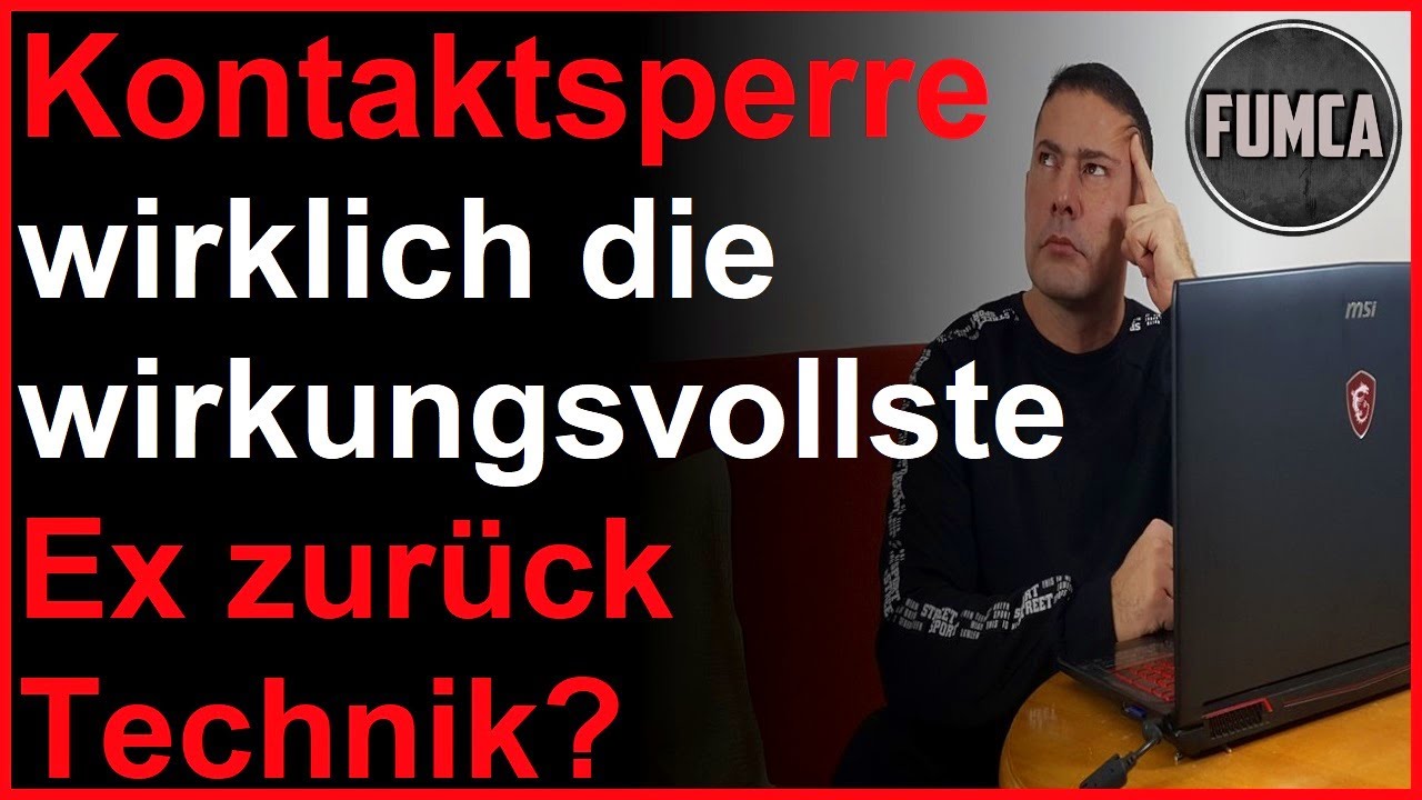 Ist die Kontaktsperre die wirkungsvollste Ex zurück Technik?