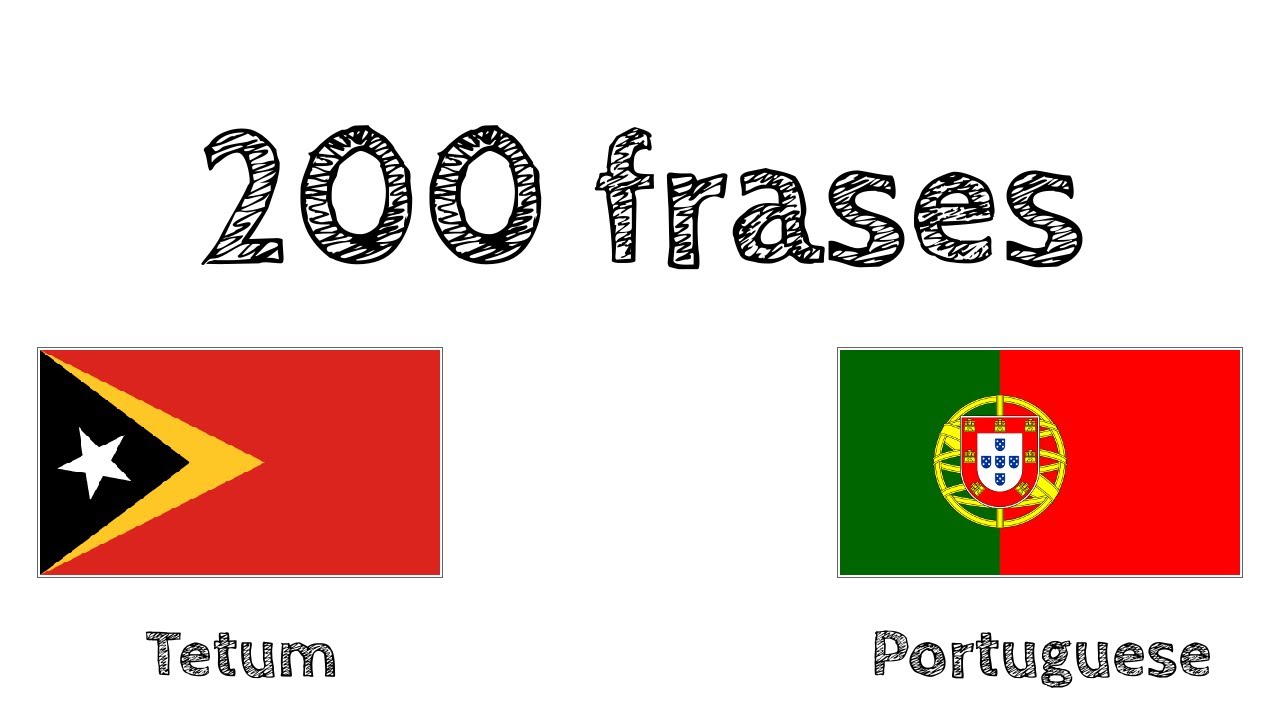 200 frases - Tétum - Português