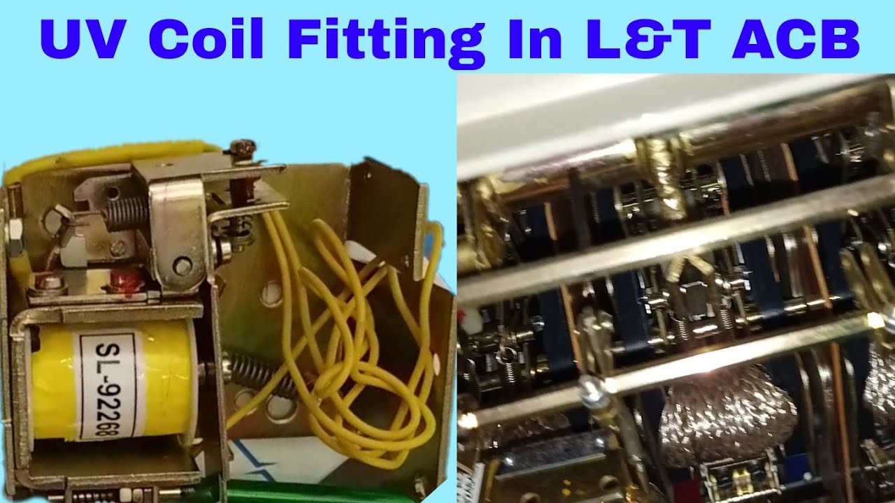 UV Coil Fitting In L&T ACB