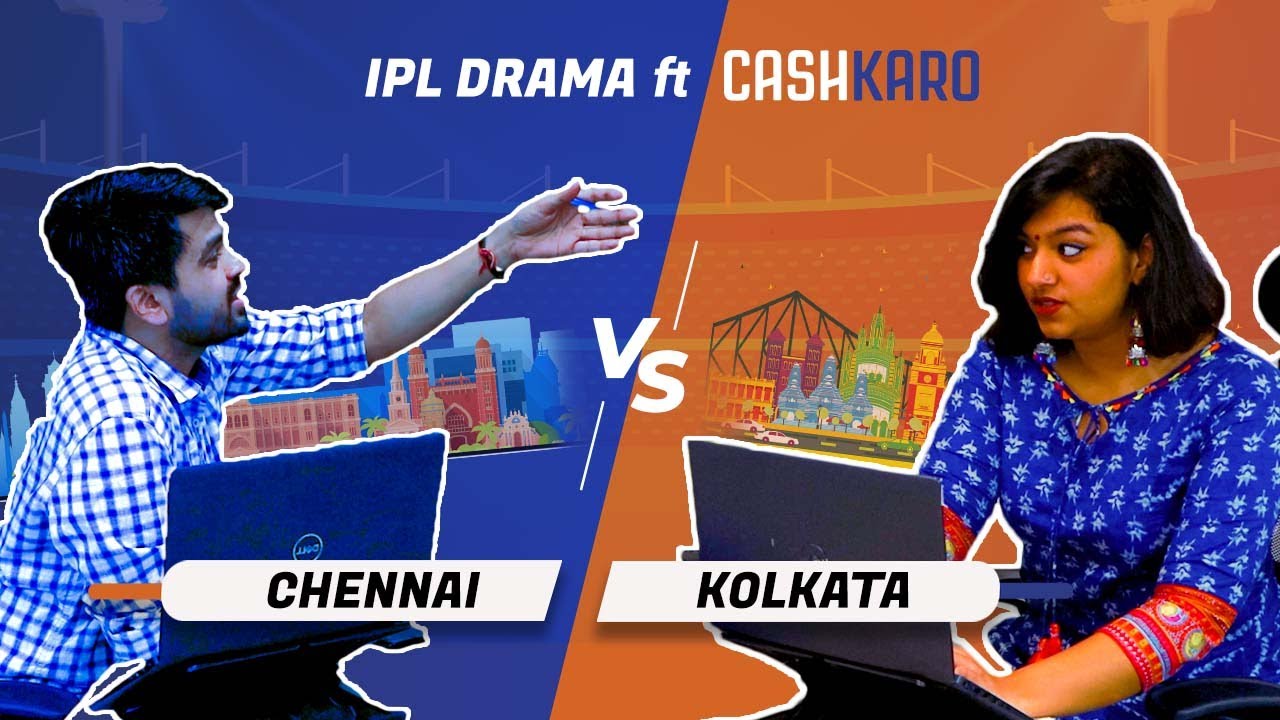 When Brand Ads Go Wrong | Chennai Vs Kolkata #IPL Drama ft. CashKaro