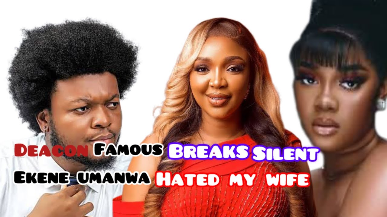 Deacon famous breaks silence on why she unfollowed Ekene Umenwa , a lot was said 