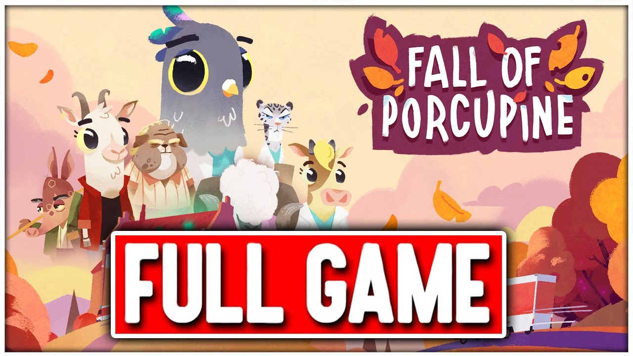 FALL OF PORCUPINE Gameplay Walkthrough FULL GAME - No Commentary