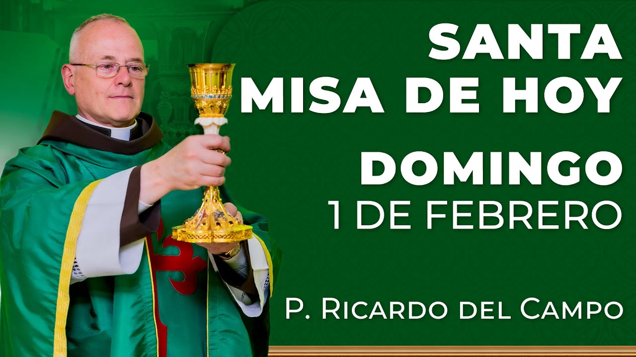 Santa Misa de Hoy | Domingo 1 de Febrero #misa #santamisa #misadehoy