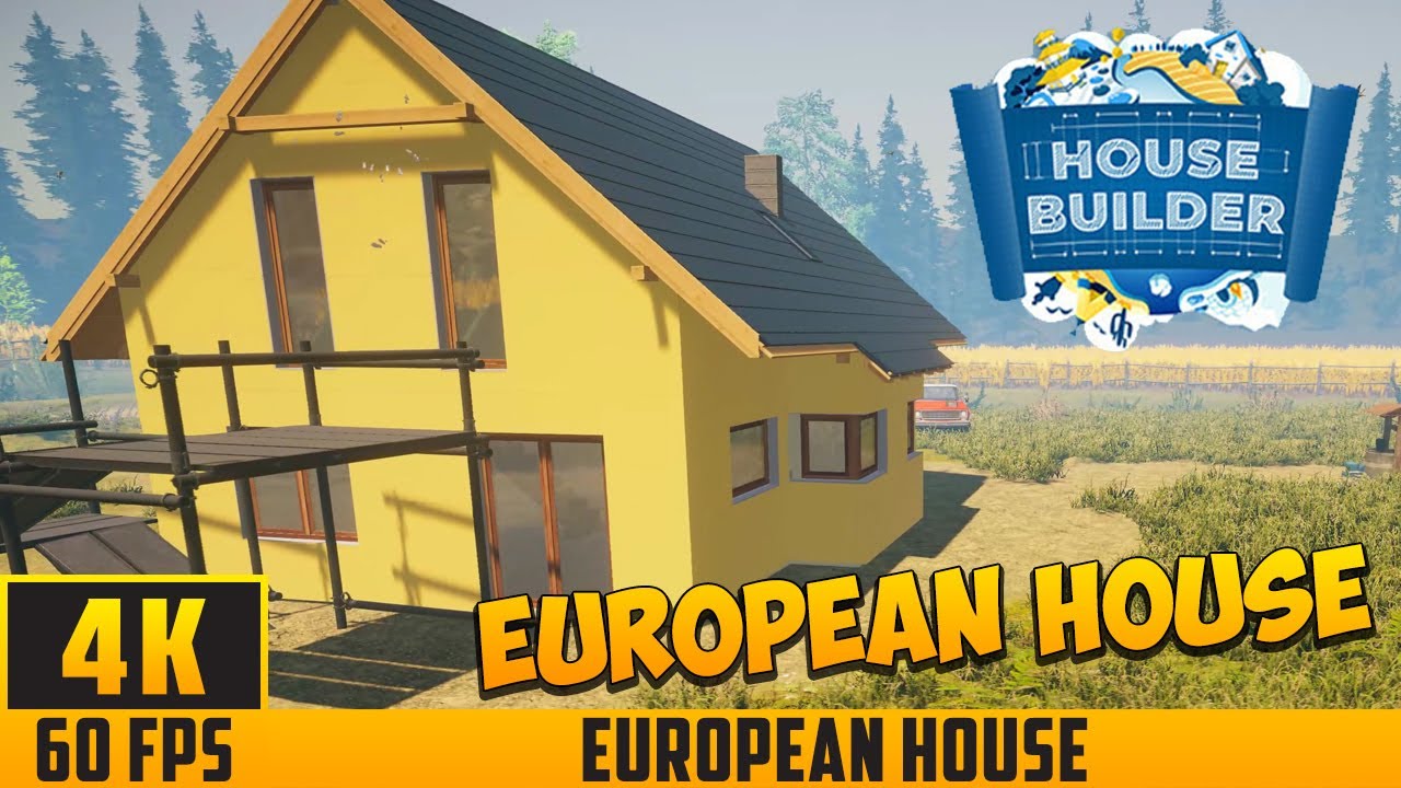 House Builder - Building a House - European House (4K 60FPS) No Commentary