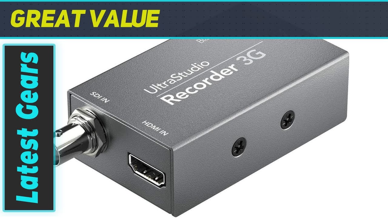 Blackmagic Design UltraStudio Recorder 3G: The Ultimate Thunderbolt 3 Capture Solution