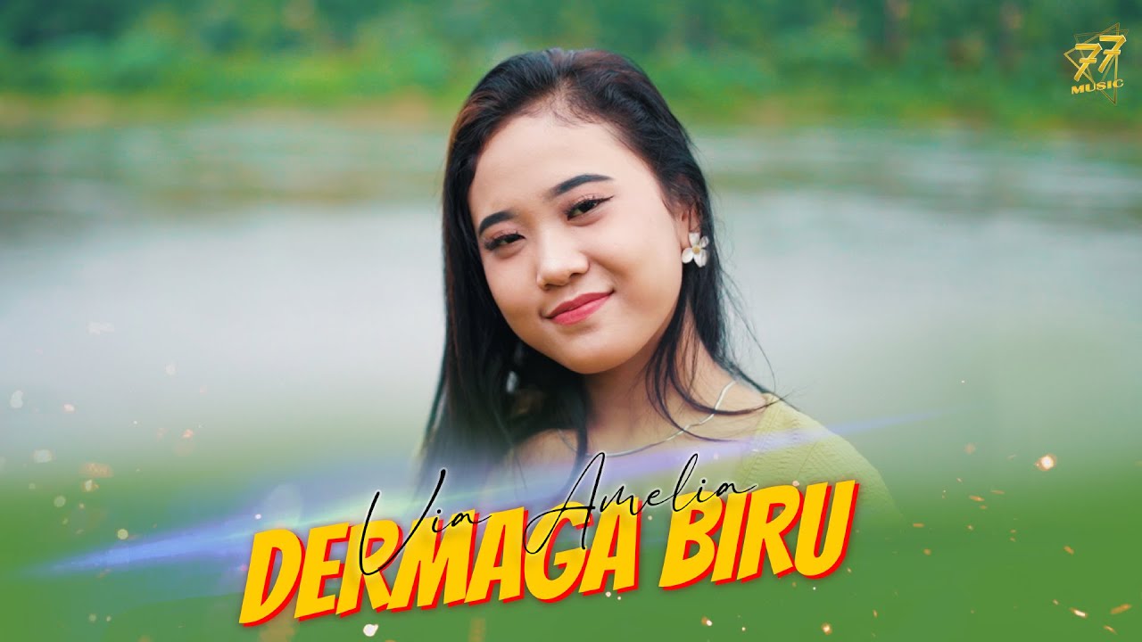 VIA AMELIA - DERMAGA BIRU (Official Music Video)