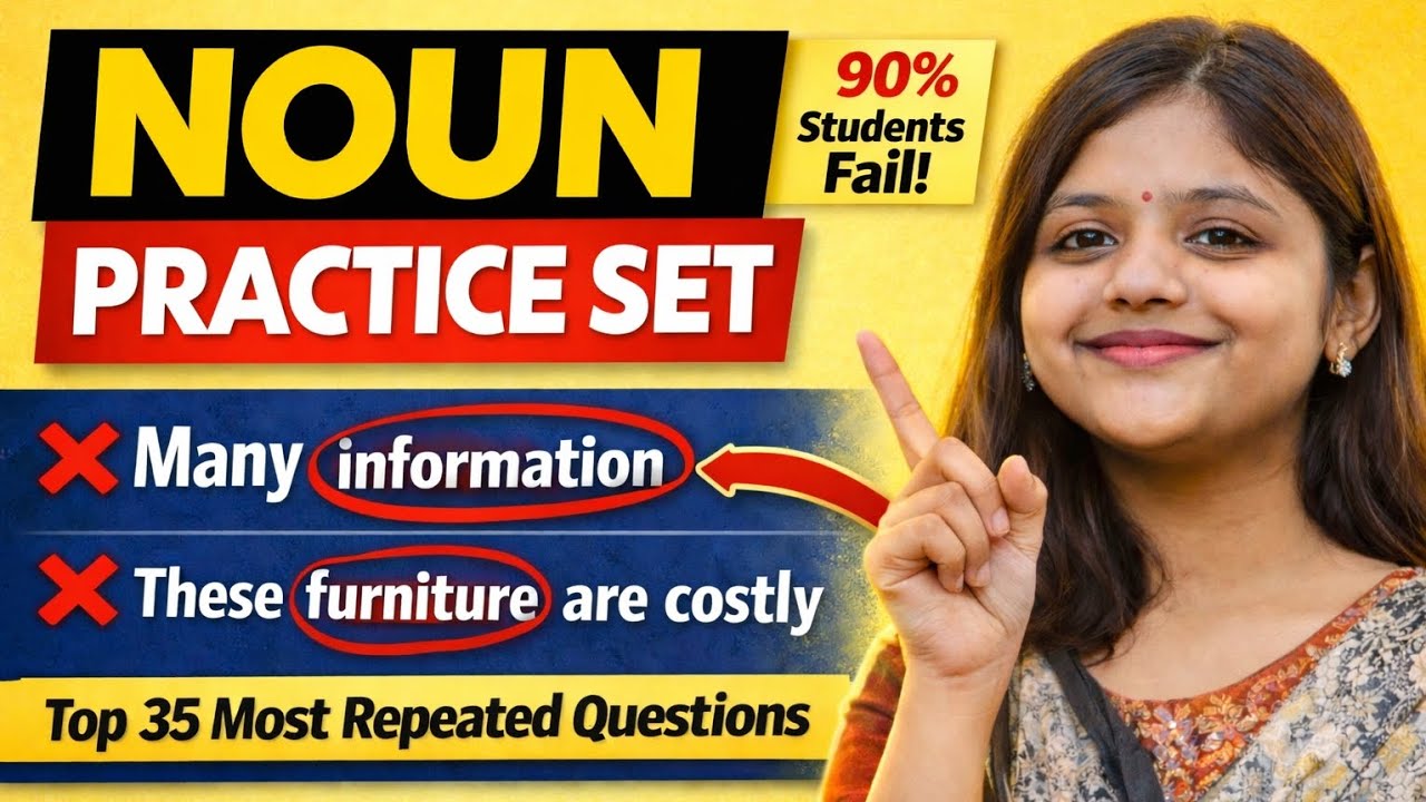 Noun Practice Set 🔥 | 35 Most Repeated Exam Questions (Error Based)