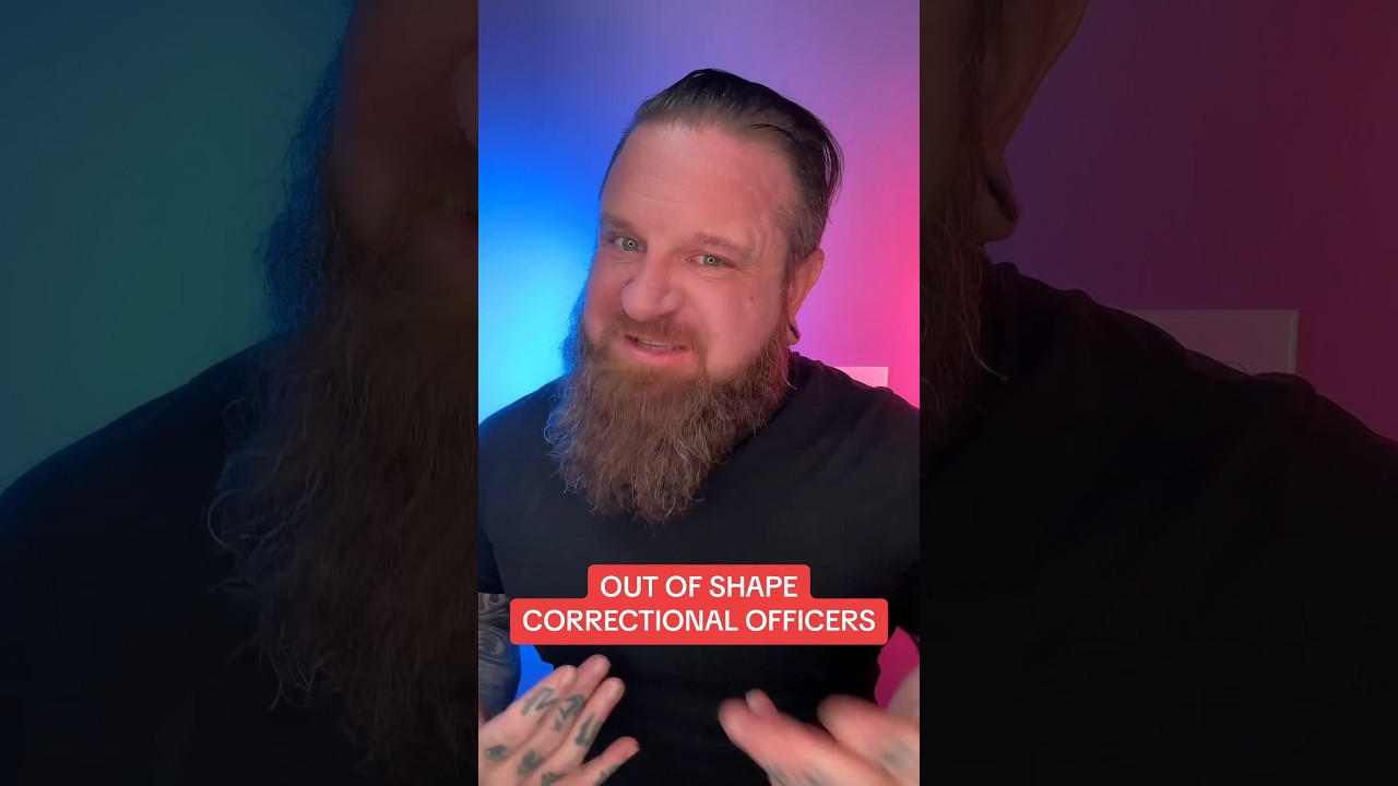 OUT OF SHAPE CORRECTIONAL OFFICERS