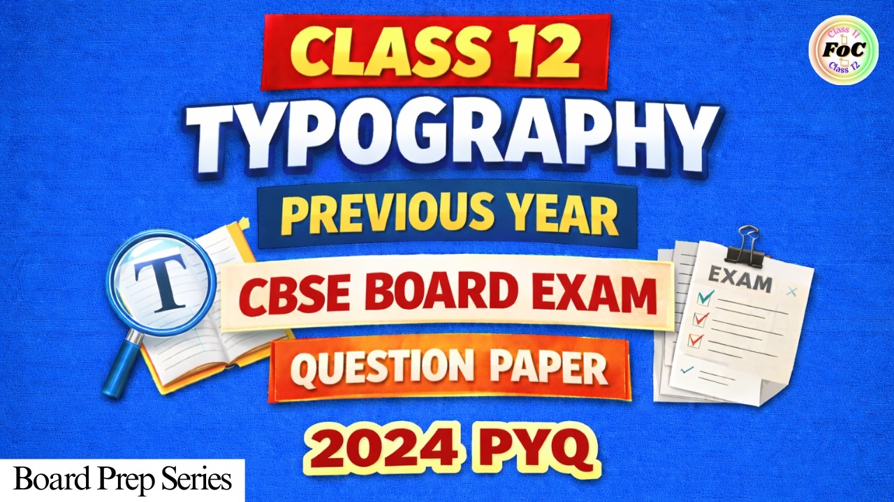 Class 12 Typography & Computer Application | PYQ 2024 | CBSE Board Exam Previous Year Question Paper