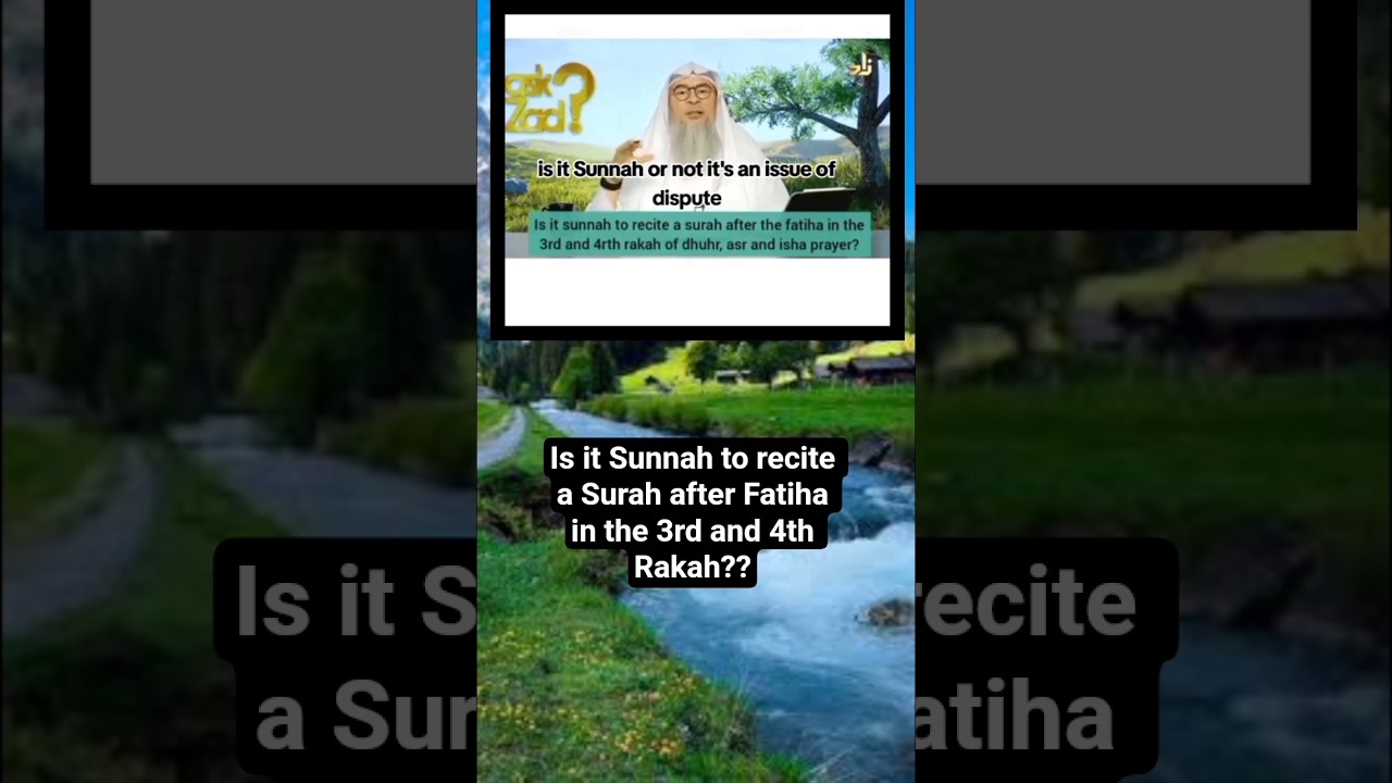 Is it Sunnah to recite a Surah after Fatiha in the 3rd and 4th Rakah #sheikhassimalhakeem#subscribe