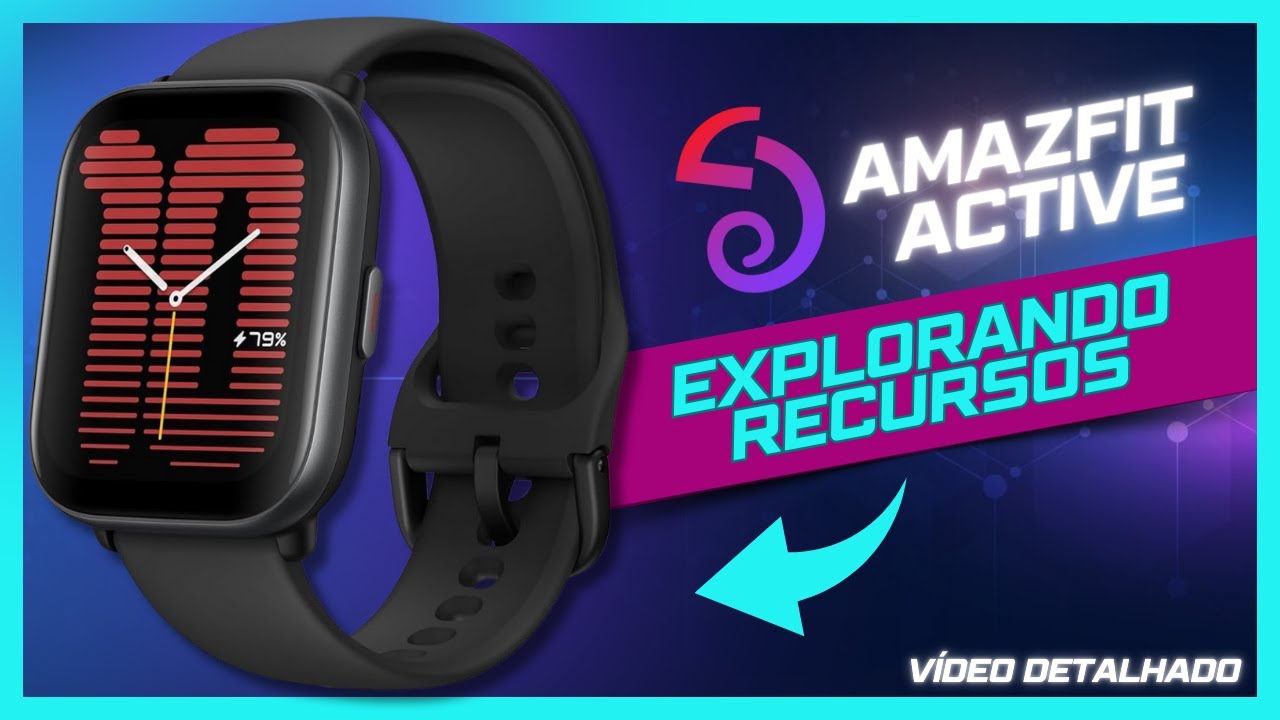Explorando o Amazfit Active: Video em Detalhes! #amazfit #amazfitsmartwatch