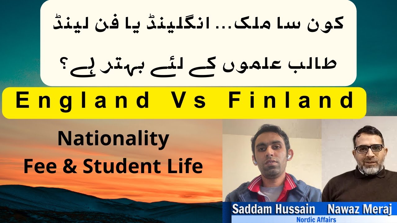 UK Vs Finland for students / Which country is better for nationality / Study in Finland or England
