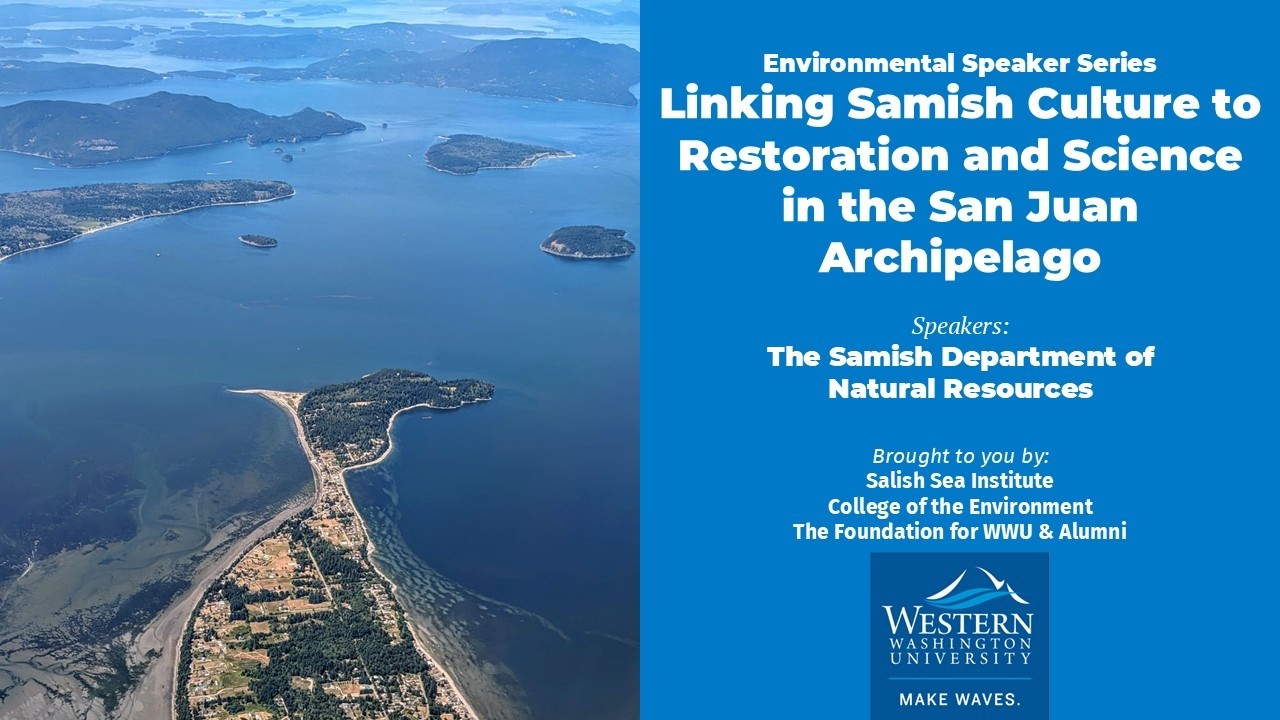 Связь культуры самиш с реставрацией и наукой на архипелаге Сан-Хуан.