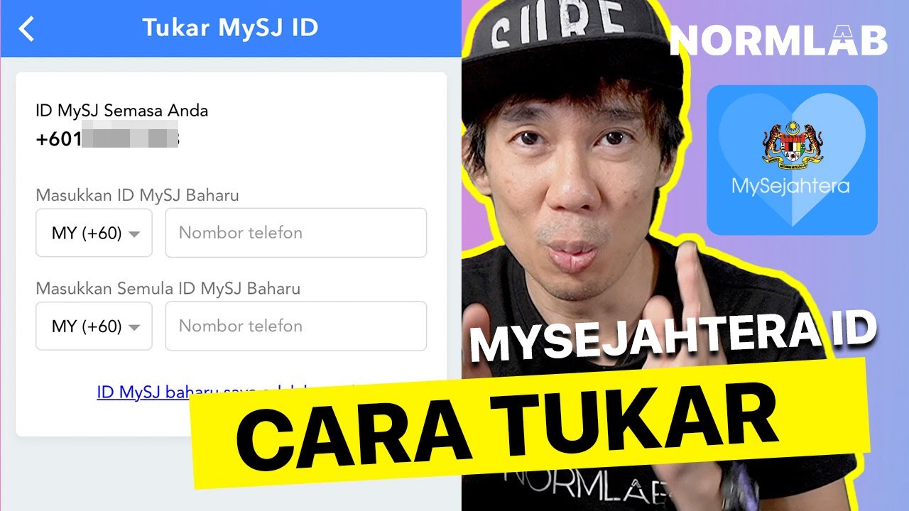 Terkini Cara Tukar MySejahtera ID /MySejahteraID no telefon / handphone atau email.