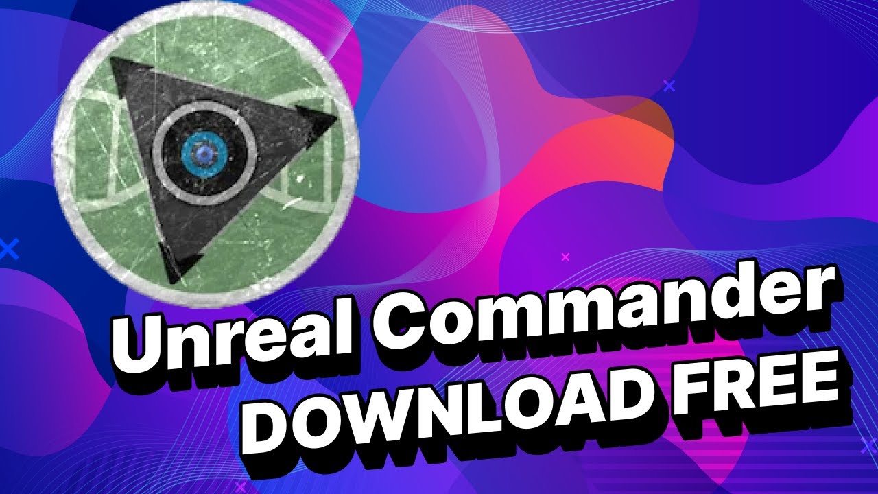 New Crack Unreal Commander 2023 | Free Download Unreal Commander | Free Install Unreal Commander