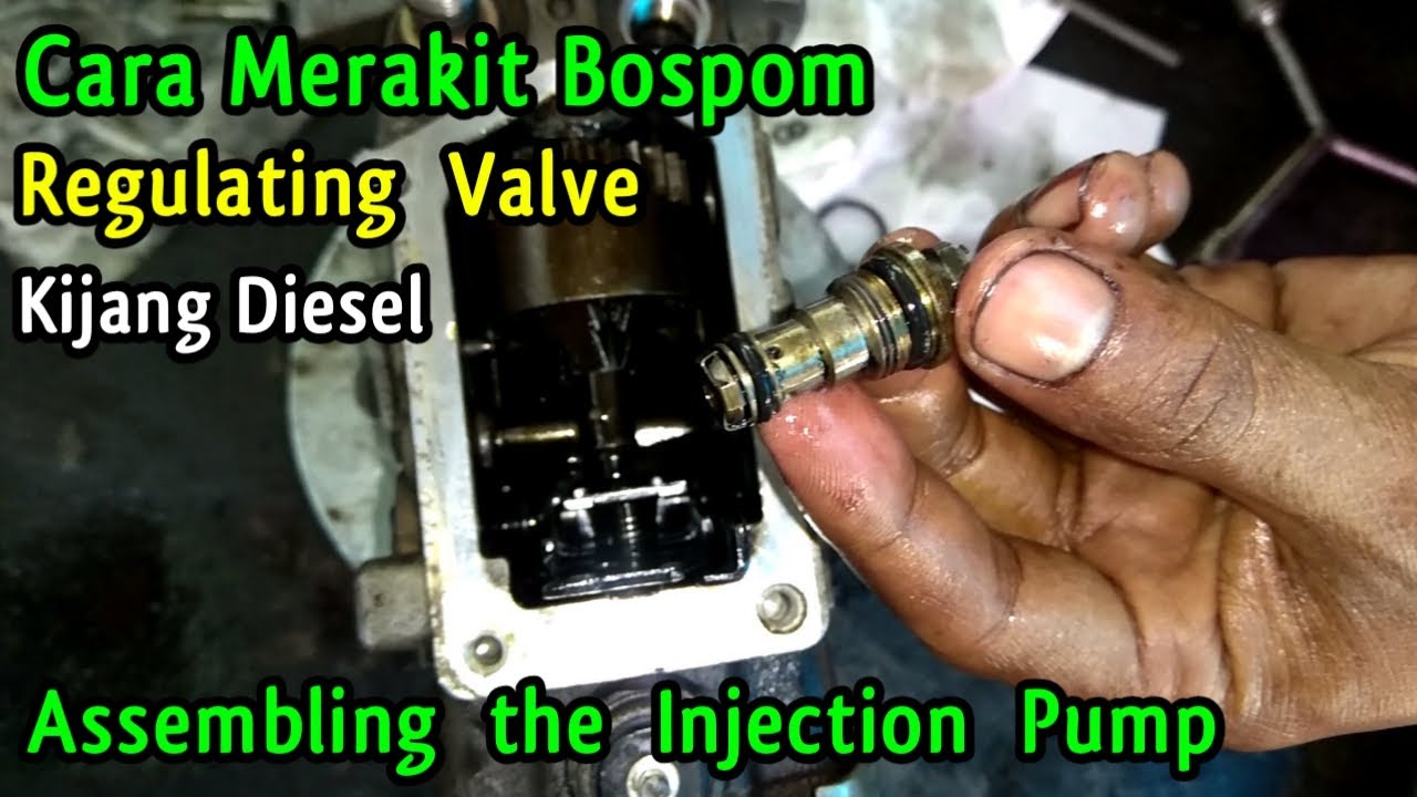 Regulating Valve // Cara Merakit Bospom Kijang Diesel // Assembling the Injection Pump