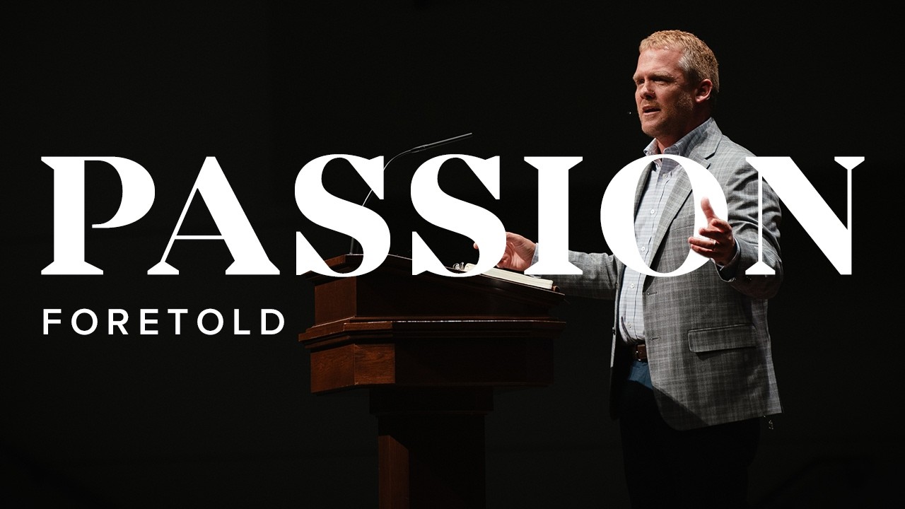 Passion Foretold | Jonathan Williams