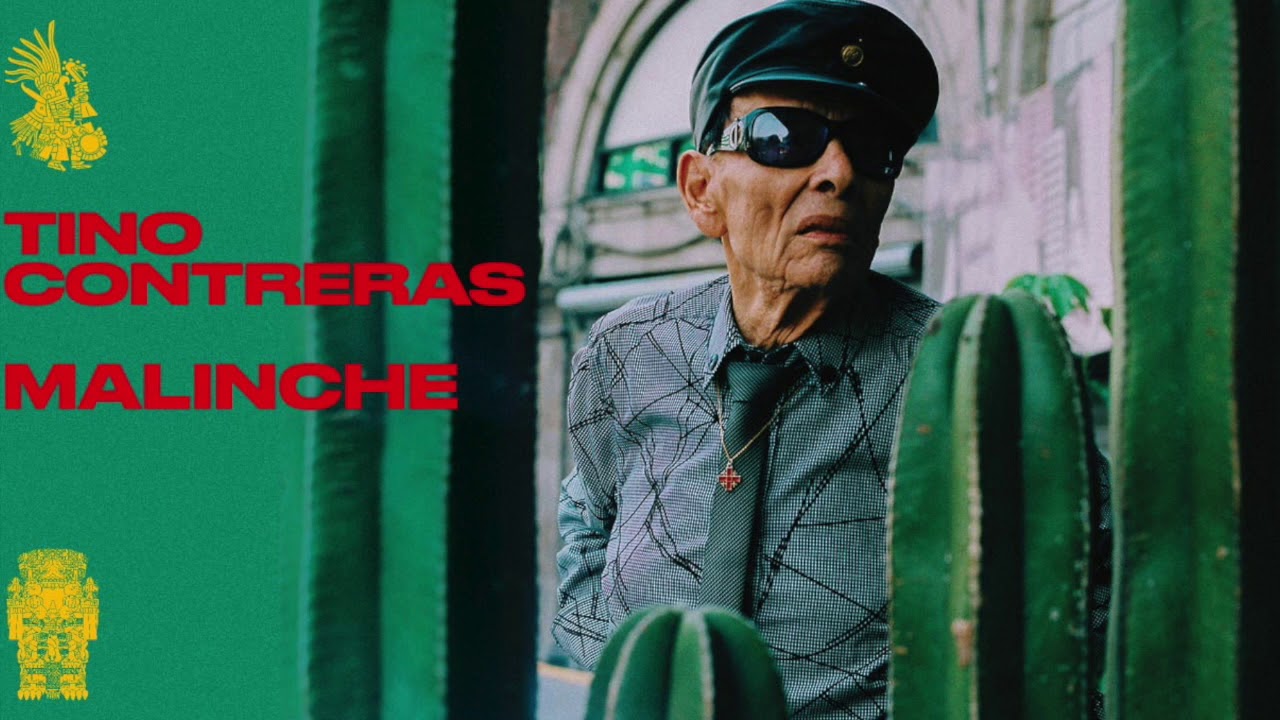 Tino Contreras - Malinche