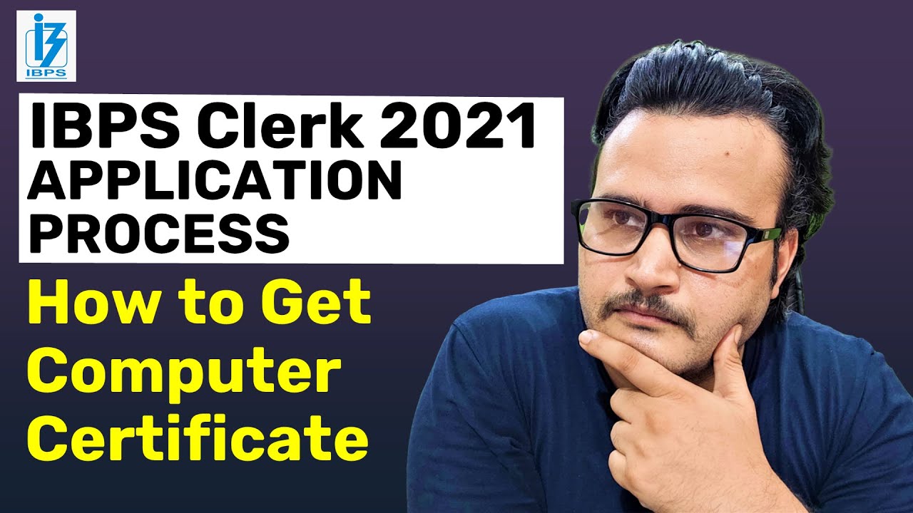 HOW TO GET COMPUTER CERTIFICATE IBPS CLERK 2021 RECRUITMENT ?| IMPORTANT INFORMATION NOTIFICATION PO