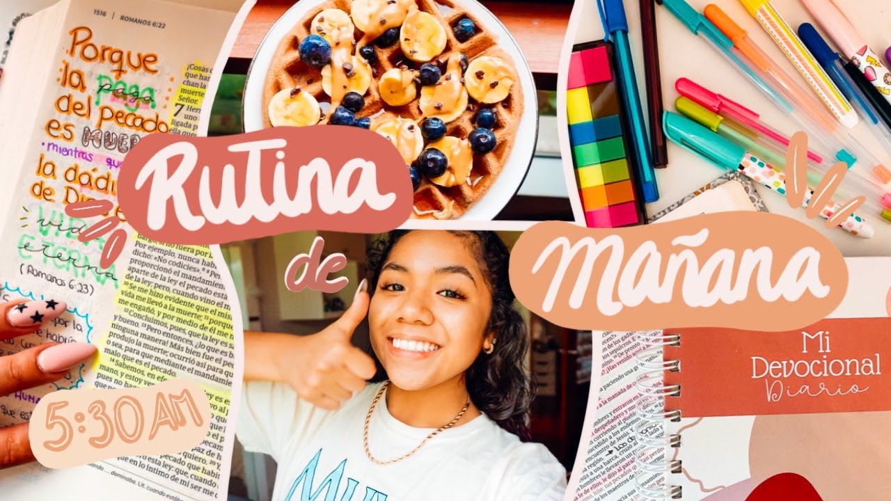 RUTINA DE MAÑANA 2021 ¿Cómo empiezo mis mañanas con Dios? | Johanna De La Cruz